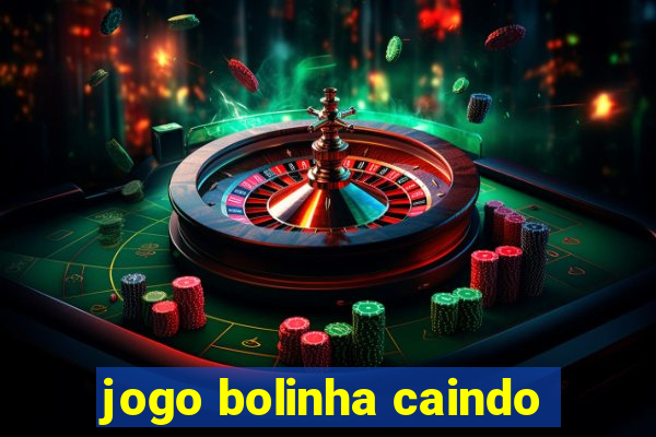 jogo bolinha caindo